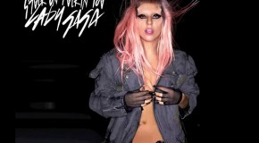 Listen: Lady Gaga ‘Stuck On F*ckin You’