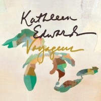 Kathleen Edwards Voyageur